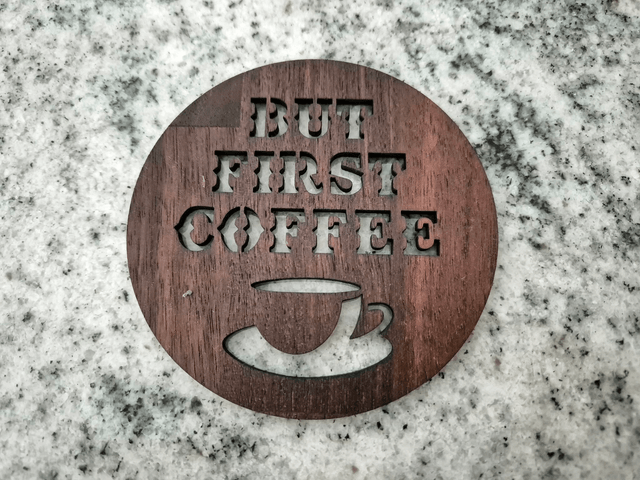 Coffee First Coasters